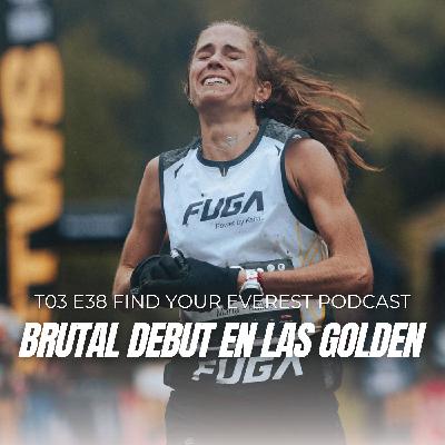 BRUTAL DEBUT DE MARÍA FUENTES EN LAS GOLDEN + SIERRE ZINAL PREVIA | FIND YOUR EVEREST PODCAST by Javi Ordieres