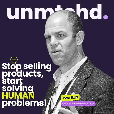 Why Brands Fail to Innovate: The Secret to Human-Centric Marketing - Tom Ellis