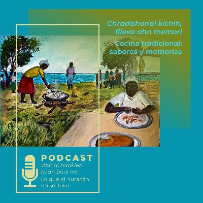 Chradishonal kichin: flievars ahn memories - Cocina tradicional: sabores y memorias