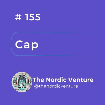 #155 - Cap: The Venture OS for Venture Capital
