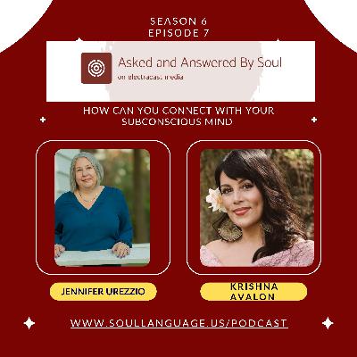 How Can You Connect with Your Subconscious Mind with Krishna Avalon