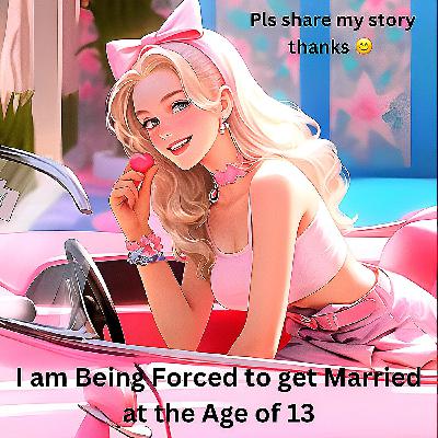 I am Being Forced to get Married at the Age of 13😱| pls rate and comment thanks 😊