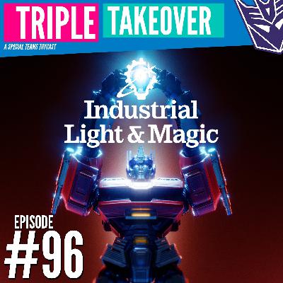 #96: Transformers One animation (featuring Industrial Light & Magic)