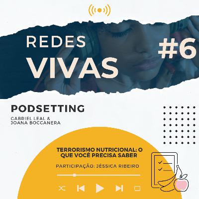 Terrorismo Nutricional: O que você precisa saber