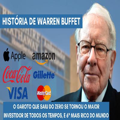 A VERDADEIRA HISTÓRIA DE WARREN BUFFET | NÃO É APENAS INVESTINDO QUE VOCÊ FICA RICO A VERDADEIRA HISTÓRIA DE WARREN BUFFET | NÃO É APENAS INVESTINDO QUE VOCÊ FICA RICO