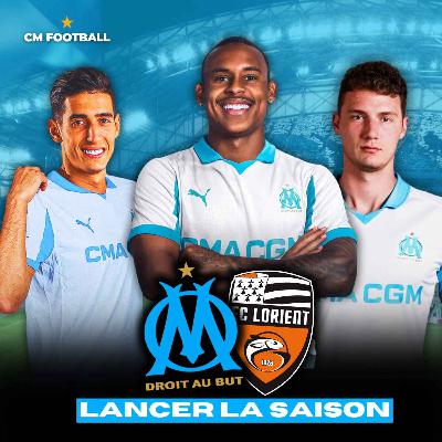 🔥 OM - LORIENT : 🇧🇷 PAIXAO TITULAIRE ? MEDINA OK ! AVEC BALERDI ?