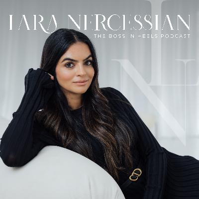 Lara Nercessian: Solo Episode On 5 Strategies To Successfully Make The Transition From Employee To Entrepreneur