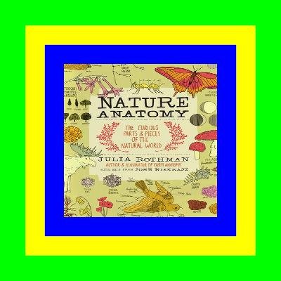 #PDF [Download] Nature Anatomy (B.O.O.K.$