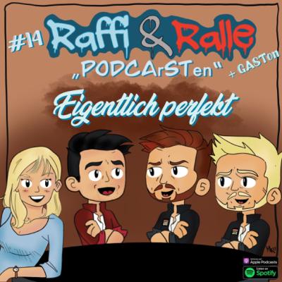 Raffi&Ralle Folge 14: Eigentlich perfekt