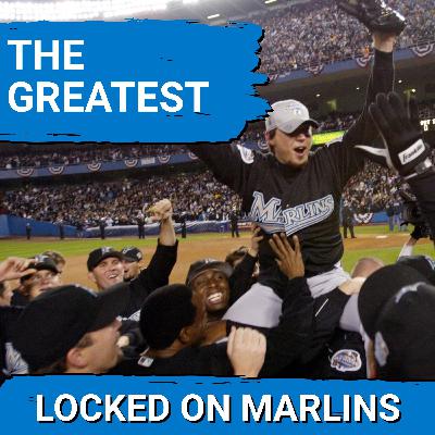 GREATNESS: Best Performances From A Marlin All Time + Remembering The 1997 World Series