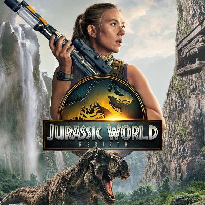 129. Jurassic World: Rebirth