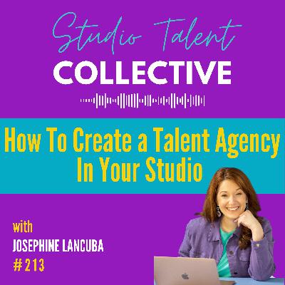 213: How To Create a Talent Agency In Your Studio