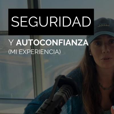 🔴【3 Secretos para Tener Más Confianza y Seguridad (Mi Experiencia) 2024】