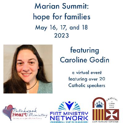 Marian Summit: Caroline Godin
