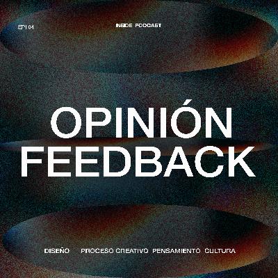 opinion Y Feedback