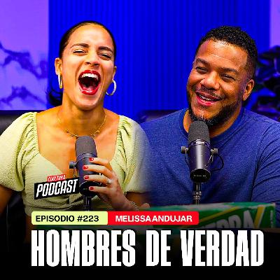 EP 223 - Demasiado buena en el amor ft. Mellisa Andujar