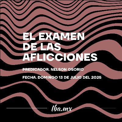 Nelson Osorio - El Examen De Las Aflicciones
