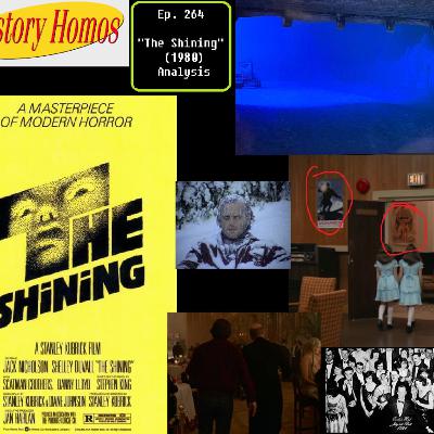 Ep. 264 - "The Shining" (1980) Analysis