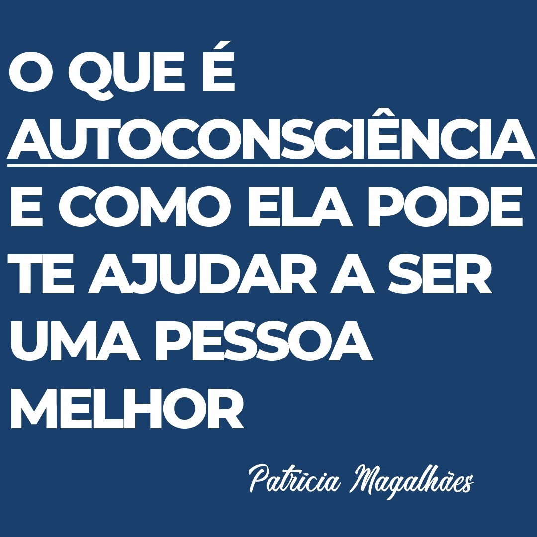 REPROGRAME-SE - #002 - O que é Autoconsciência e como ela pode te ajudar a ser uma pessoa melhor REPROGRAME-SE - #002 - O que é Autoconsciência e como ela pode te ajudar a ser uma pessoa melhor