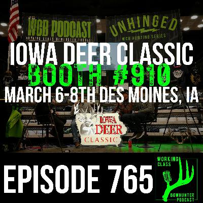 765 The Iowa Deer Classic With John Bunge 765 The Iowa Deer Classic With John Bunge