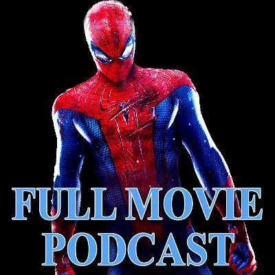 Episode 69 | The Amazing Spider-Man (2012)