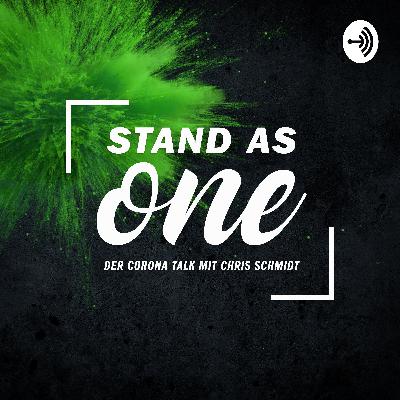 28/30 Stand As On - Der Corona Talk mit Chris Schmidt