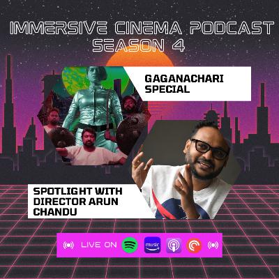 Season 04 Episode 10 - Spotlight with "Gaganachari" Director Arun Chandu