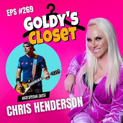Chris Henderson on Values, Violence & the American Dream | Goldy's Closet EPS #269