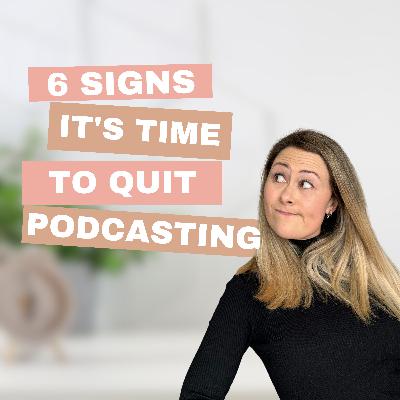 Ep 98: Should I Quit My Podcast? - from The Vault
