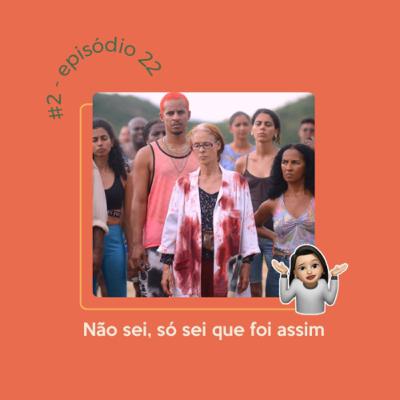 Não sei, só sei que foi assim