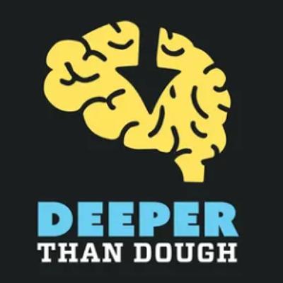116: EP 116: Deeper Than Dough - Neal Courtney