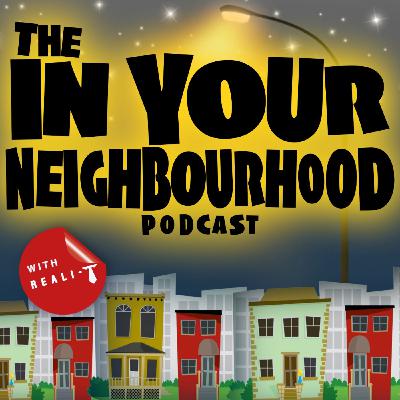 The Greatest, most Magnificent Podcast Ever featuring PSiMiTAR | In Your Neighbourhood Episode 27