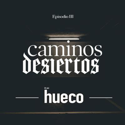 El del hueco El del hueco