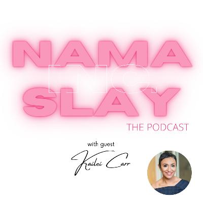 Episode 20: C.L.A.I.M. Your Day with Kailei Carr