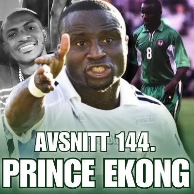 144. Prince Ekong