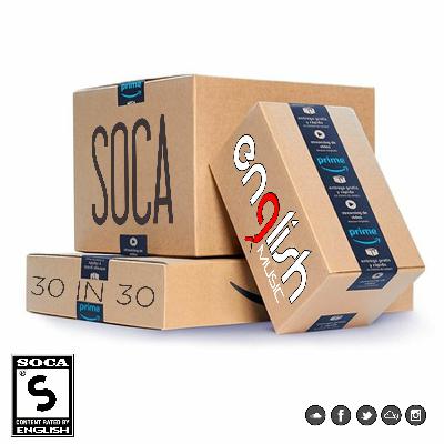 Soca: 30 in 30