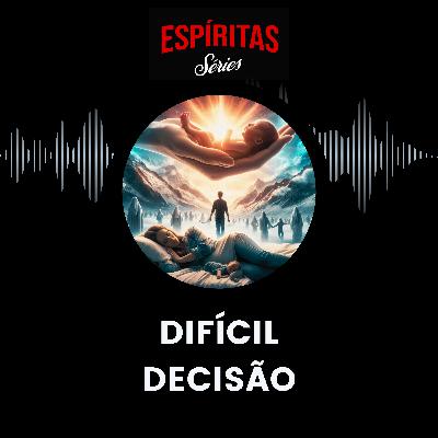 Difícil Decisão