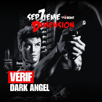 DARK ANGEL I Vérif 50