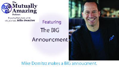 Special Announcement from Mike Domitrz