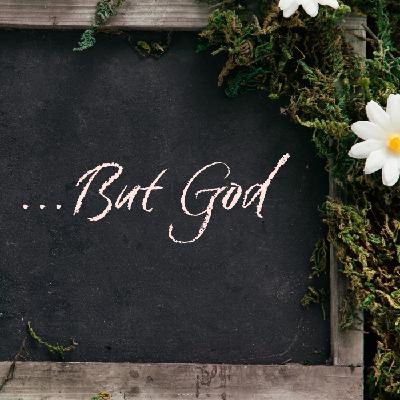 But God | Pt 9 | Pastor Pat Rankin | August 10, 2025
