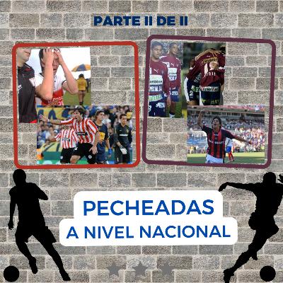pecheadas a nivel nacional parte 2