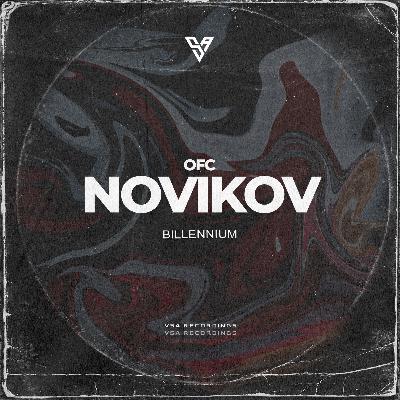 Novikov (ofc) – Billennium [VSA Recordings]