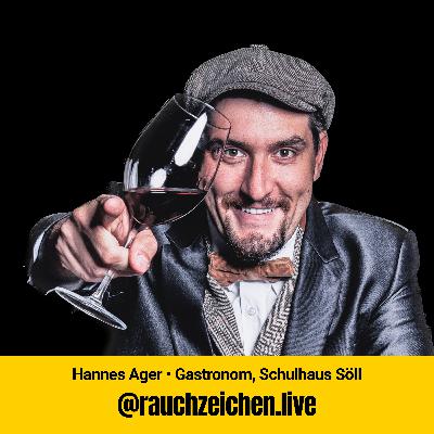 Hannes Ager – Herzblut-Gastronom, Ideenjunkie, Weltenbummler - Live Talk Kufstein 3/4