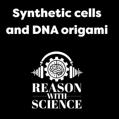 Synthetic cells and DNA origami | Kerstin Göpfrich | Reason with Science | Engineering | Biology