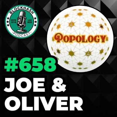 Ep. 658 POPOLOGY | Democratizing Internet Broadcasting (feat. Joe Rey & Oliver Fuselier)