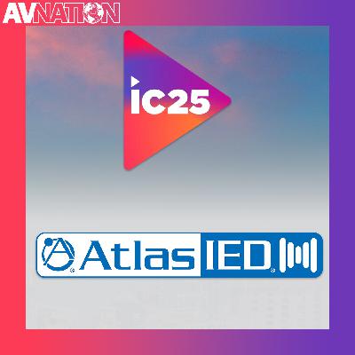 New Booth, New Experiences With AtlasIED | The Road To InfoComm 2025