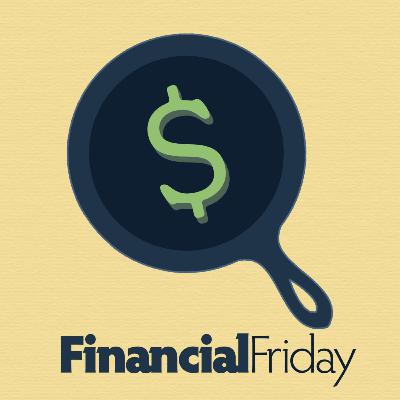 Coming Soon - FinancialFriday Podcast
