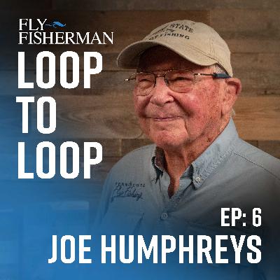 Joe Humphreys "Mr. Penn State" Reveals what he's Learned in 90 years of Fly Fishing