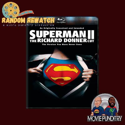 Random Rewatch: Superman II the Donner Cut