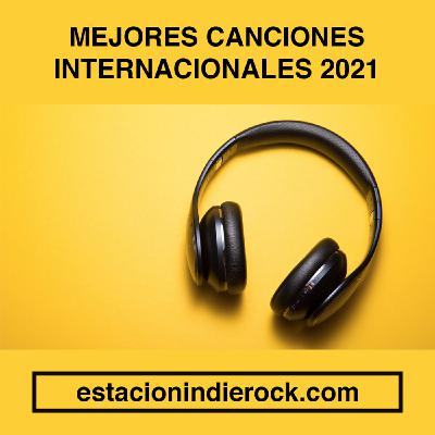 9x38 Mejores Canciones Internacionales 2021